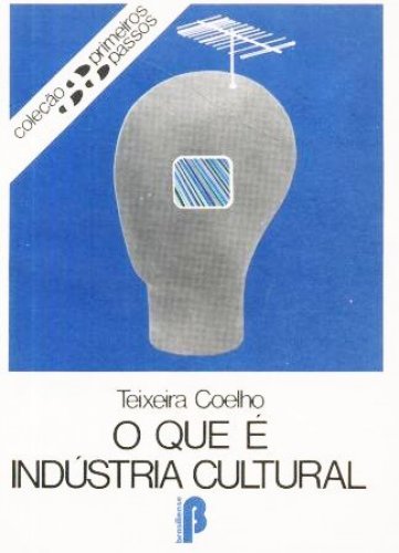 O que é Indústria Cultural