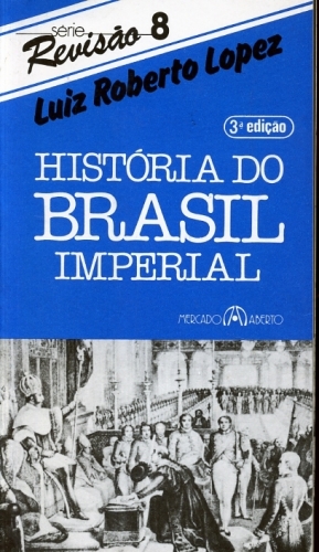 História do Brasil Imperial