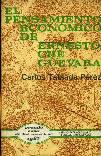 El Pensamiento Economico de Ernesto Che Guevara