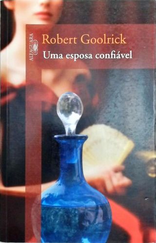 Uma Esposa Confiável