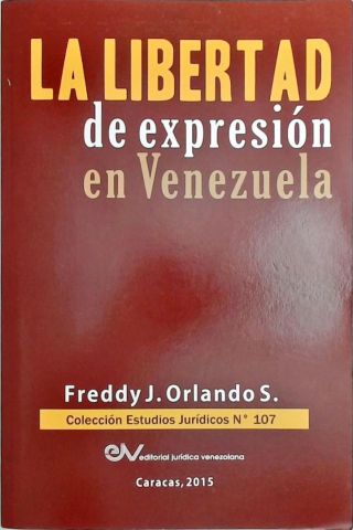 La Libertad de Expresion en Venezuela