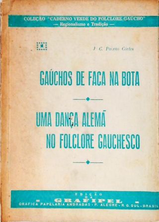 Gaúchos De Faca Na Bota - Uma Dança Alemã No Folclore Gauchesco