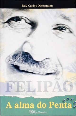 Felipão - A Alma Do Penta