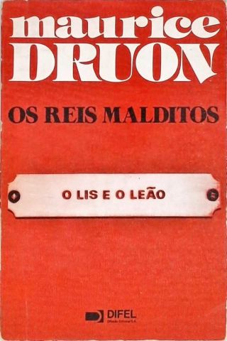 Os Reis Malditos - O Rei e o Leão