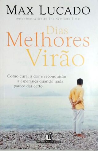 Dias Melhores Virão