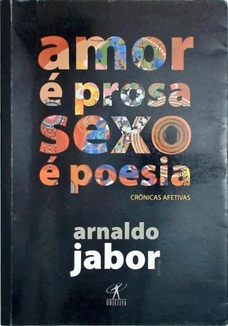 Amor É Prosa, Sexo É Poesia