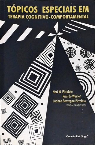 Tópicos Especiais Em Terapia Cognitivo-comportamental