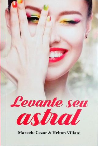 Levante seu astral