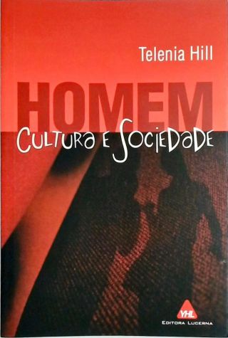 Homem, Cultura e Sociedade