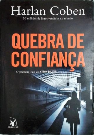 Quebra De Confiança