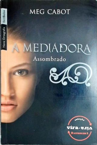 A Mediadora. Assombrado - Crepúsculo