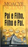 Pai E Filho, Filho E Pai