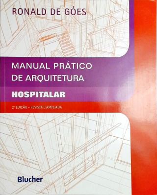 Manual Prático de Arquitetura Hospitalar