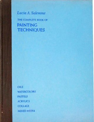 The Complete Book of Painting Techniques