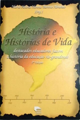 História E Histórias De Vida