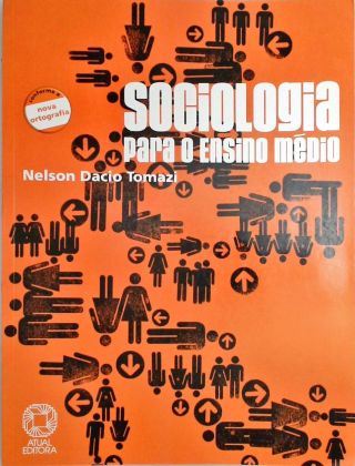 Sociologia Para O Ensino Médio