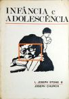 Infância e Adolescência