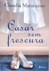 Casar Sem Frescura