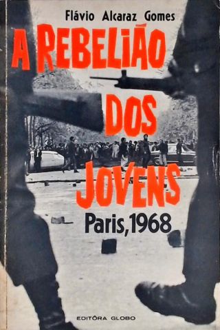 A Rebelião Dos Jovens