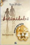 Intimidades - Em Busca Do Amor-perfeito