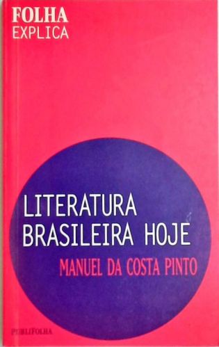 Literatura Brasileira Hoje