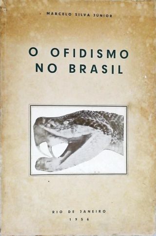 O Ofidismo No Brasil