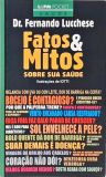 Fatos E Mitos Sobre Sua Saúde