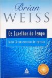 Os Espelhos Do Tempo (Não Inclui Cd)