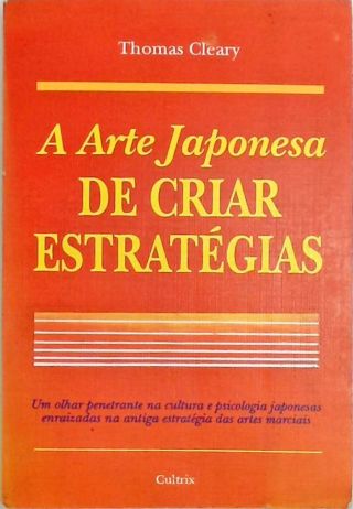A arte japonesa de criar estratégias