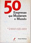 50 Empresas que Mudaram o Mundo