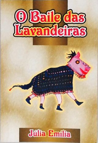 O Baile das Lavandeiras