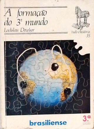 A Formação do 3º Mundo