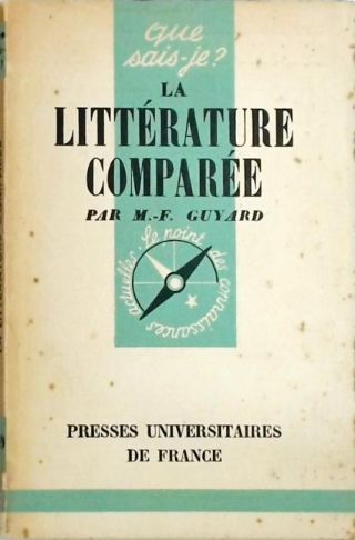 La Littérature Comparée