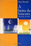 À Beira Da Loucura