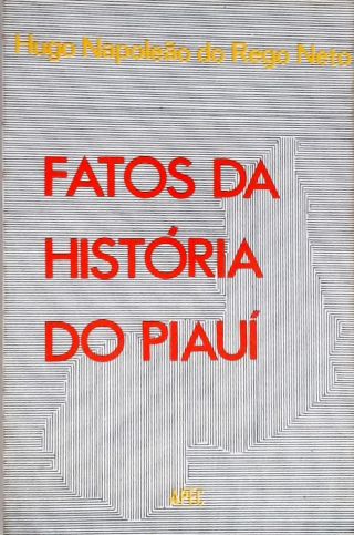 Fatos da História do Piauí (Autografado)