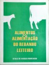 Alimentos e Alimentação do Rebanho Leiteiro