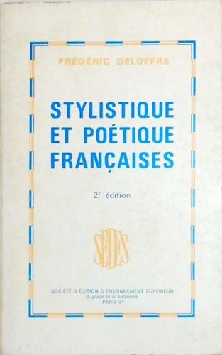 Stylistique et Poetique Françaises