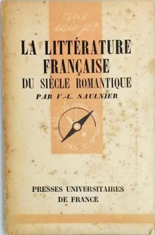 La Littérature Française du Siecle Romantique