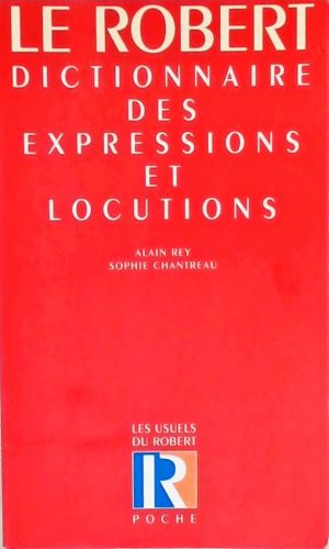 Dictionnaire Des Expressions Et Locutions
