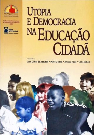 Utopia E Democracia Na Educação Cidadã