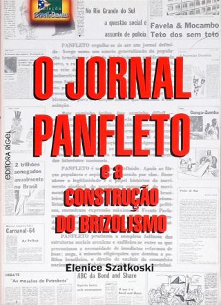 O Jornal Panfleto e a Construção do Brizolismo