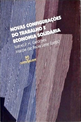 Novas Configurações do Trabalho e Economia Social