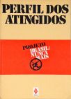 Perfil Dos Atingidos - Vol. 3
