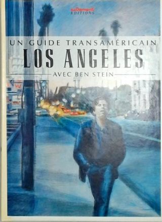 Un Guide Transamerican - Los Angeles