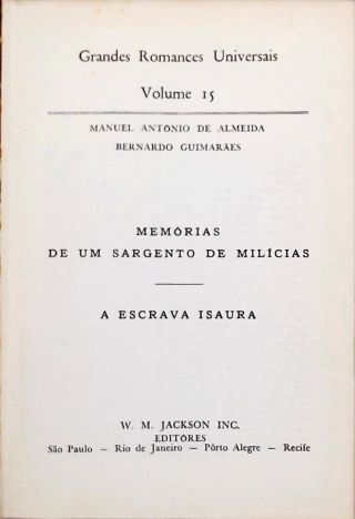 Memória de um Sargento de Milícias - A Escrava Isaura