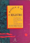 A Roda e o Registro: Uma parceria entre Professor, Alunos e Conhecimento