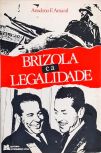 Brizola e a Legalidade