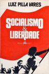 Socialismo E Liberdade