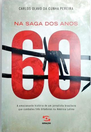 Na Saga Dos Anos 60