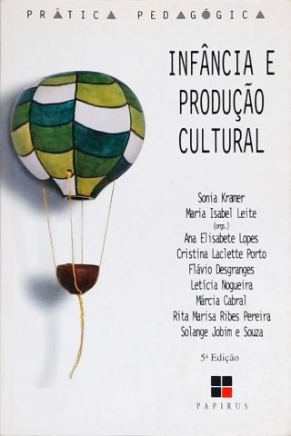 Infância e Produção Cultural